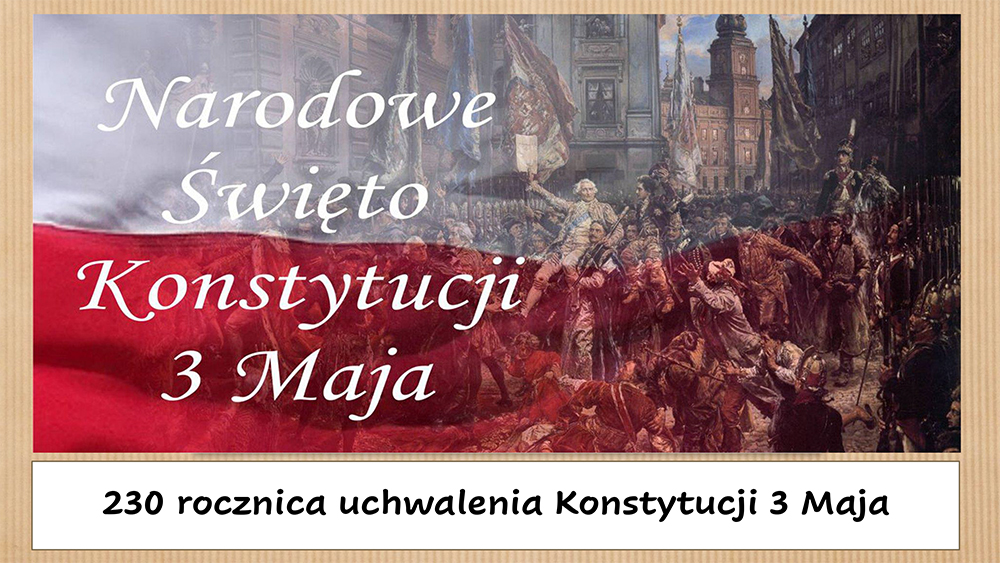 230 rocznica uchwalenia Konstytucji 3 maja