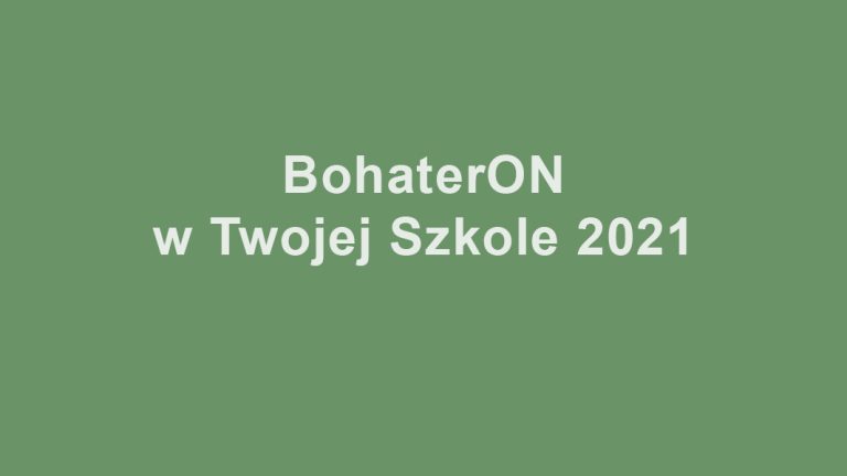BohaterON w Twojej Szkole 2021 – dyplom