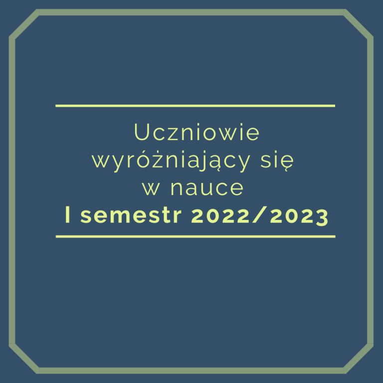 Uczniowie wyróżniający się w nauce